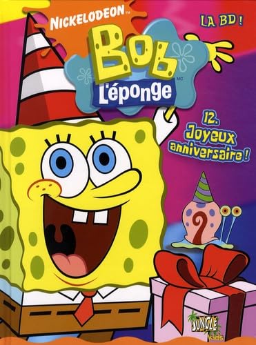 jaquette livre Bob L'éponge La Bd Tome 12 - Joyeux Anniversaire
