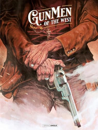 jaquette livre Gunmen Of The West - Edition Spéciale