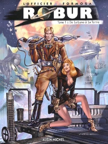 jaquette livre Robur Tome 1 - De La Lune À La Terre
