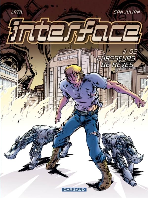 jaquette livre Interface Tome 2 - Chasseurs De Rêves