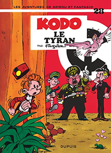 jaquette livre Spirou Et Fantasio Tome 28 - Kodo, Le Tyran