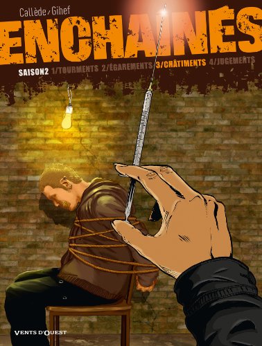 jaquette livre Enchaînés Saison 2 Tome 3 - Châtiments