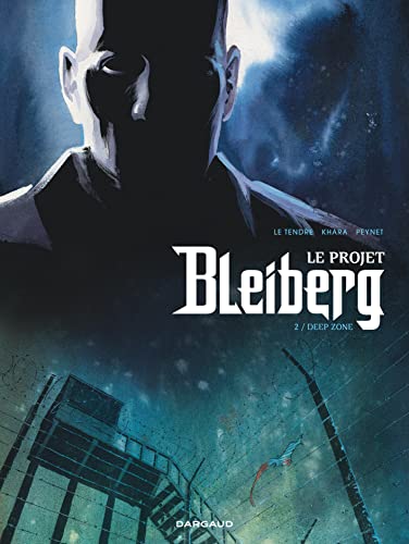 jaquette livre Le Projet Bleiberg Tome 2 - Deep Zone