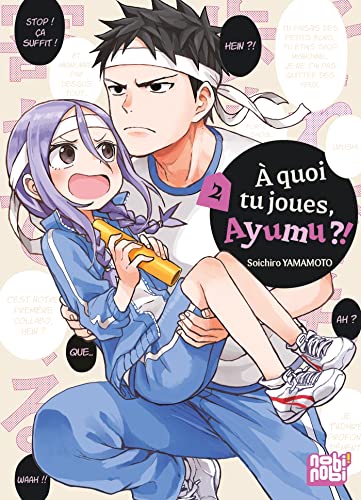 jaquette livre A quoi tu joues, Ayumu ?! - Tome 2