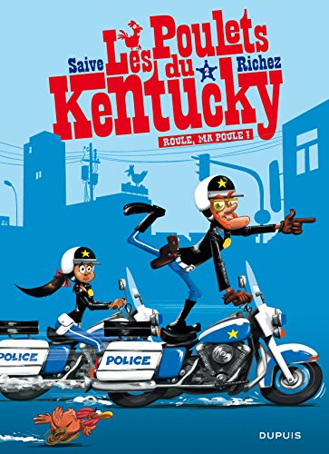 jaquette livre Les Poulets Du Kentucky Tome 2 - Roule, Ma Poule !