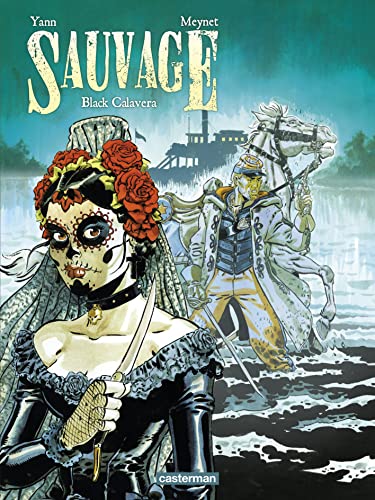 jaquette livre Sauvage Tome 5 - Black Calavera