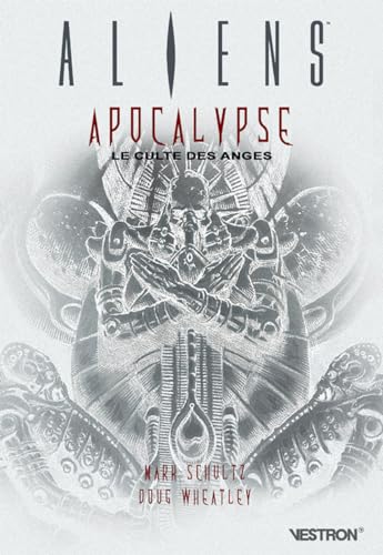 jaquette livre Aliens : Apocalypse - Le Culte Des Anges