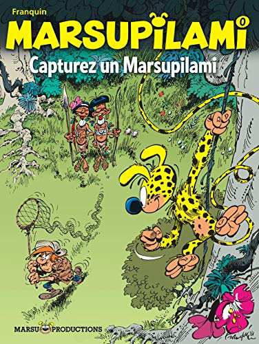 jaquette livre Marsupilami Tome 0 : Capturez Un Marsupilami !