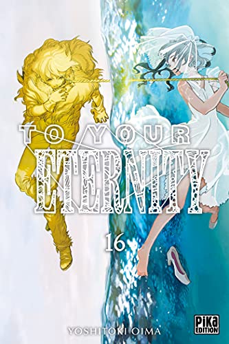 jaquette livre To Your Eternity - Tome 16