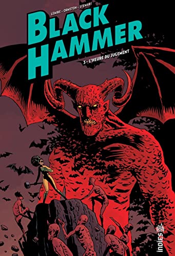 jaquette livre Black Hammer Tome 3 - L'heure Du Jugement