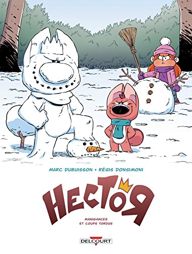 jaquette livre Hector Tome 1 - Manigances Et Coups Tordus