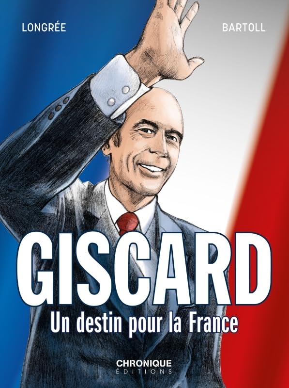 jaquette livre Giscard, Un Destin Pour La France