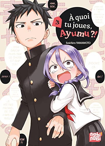jaquette livre A quoi tu joues, Ayumu ?! - Tome 3