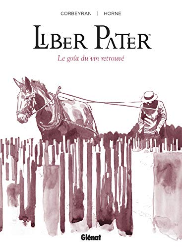 jaquette livre Liber Pater - Le Goût Du Vin Retrouvé