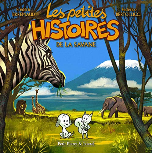 jaquette livre Les Petites Histoires De La Savane