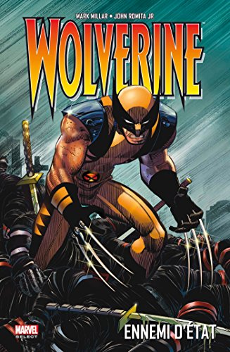 jaquette livre Wolverine - Ennemi D'état