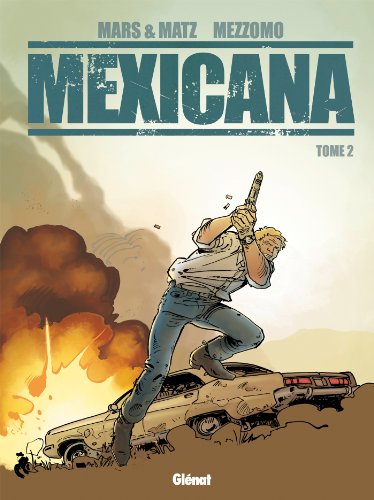 jaquette livre Mexicana Tome 2