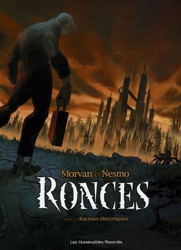 jaquette livre Ronces Tome 1 - Racines Électriques