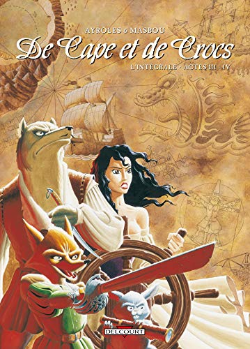 jaquette livre De Cape Et De Crocs L'intégrale Tomes 3 Et 4