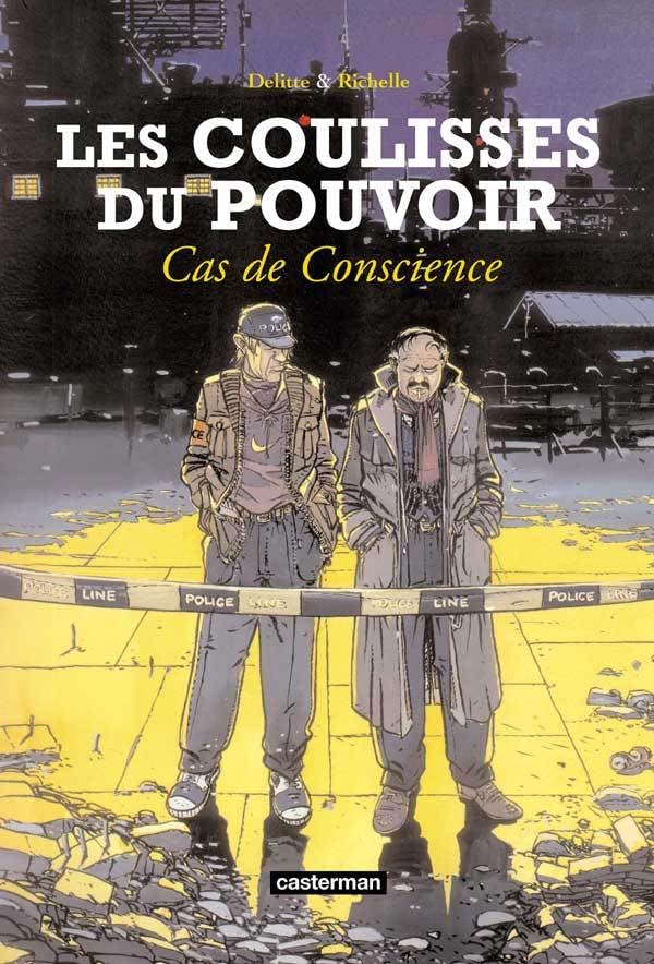 jaquette livre Les Coulisses Du Pouvoir Tome 3 - Cas De Conscience