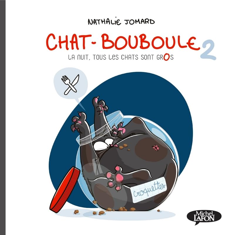 jaquette livre Chat-Bouboule Tome 2 - La Nuit, Tous Les Chats Sont Gros