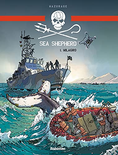 jaquette livre Sea Shepherd Tome 1 - Milagro