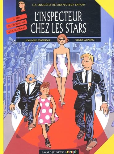 jaquette livre Les Enquêtes De L'inspecteur Bayard Tome 12 - L'inspecteur Chez Les Stars