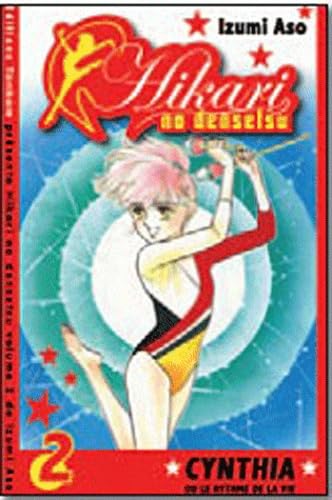 jaquette livre Hikari no Densetsu - Cynthia ou le Rythme de la Vie - Tome 2