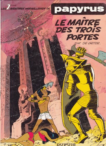 jaquette livre Papyrus Tome 2 - Le Maître Des Trois Portes