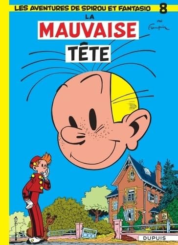 jaquette livre Les Aventures De Spirou Et Fantasio Tome 8 - La Mauvaise Tête