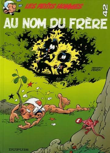 jaquette livre Les Petits Hommes Tome 42 - Au Nom Du Frère