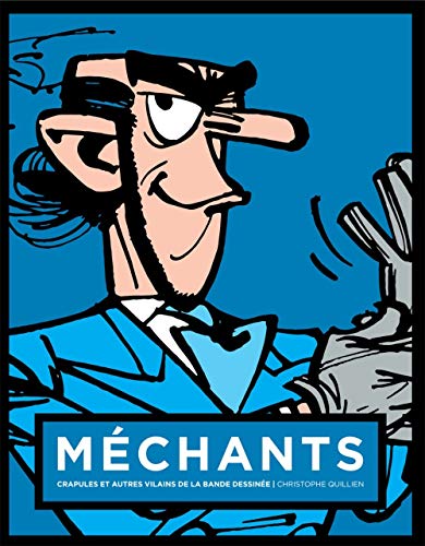 jaquette livre Méchants, Crapules Et Autres Vilains De La Bande Dessinée - Couverture Zorglub