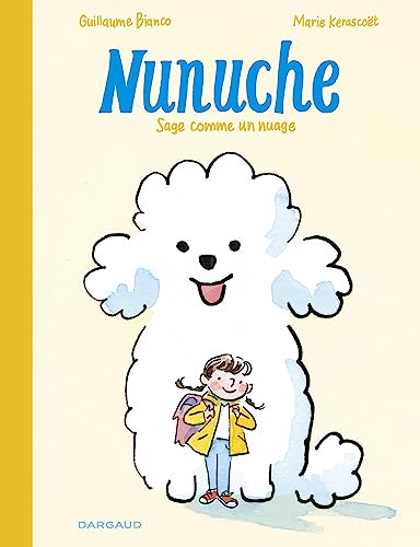 jaquette livre Nunuche Tome 1 - Sage Comme Un Nuage