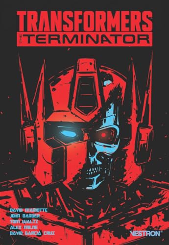 jaquette livre Transformers, Série Dérivée Tome 1 - The Terminator