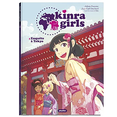 jaquette livre Kinra Girls Tome 4 - Enquête À Tokyo