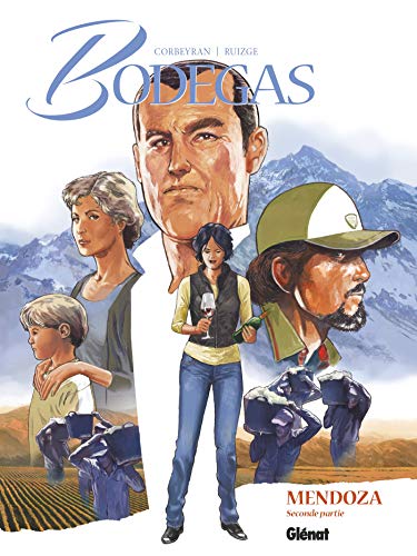 jaquette livre Bodegas - Mendoza Tome 2