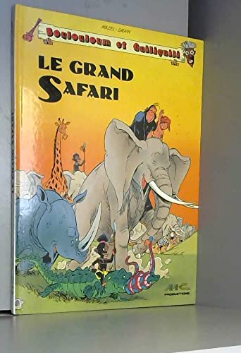 jaquette livre Boulouloum et Guiliguili N° 1 - Le Grand safari