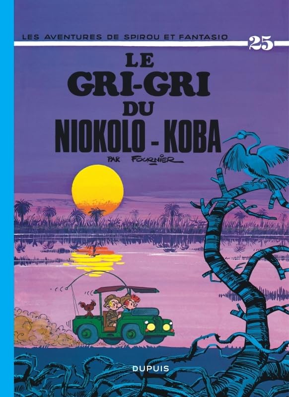 jaquette livre Les Aventures De Spirou Et Fantasio Tome 25 - Le Gri-Gri Du Niokolo-Koba