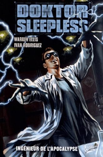 jaquette livre Doktor Sleepless Tome 2 - Ingénieur De L'apocalypse