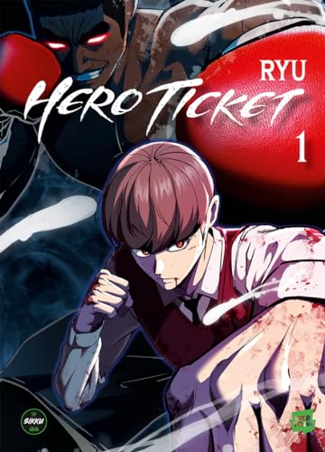 jaquette livre Hero Ticket - Tome 1