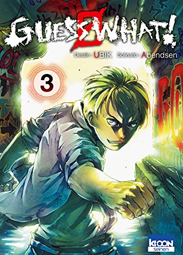 jaquette livre Guess What ! - Tome 3