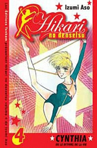 jaquette livre Hikari no Densetsu - Cynthia ou le Rythme de la Vie - Tome 4