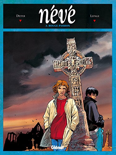 jaquette livre Névé Tome 3 - Rouge Passion