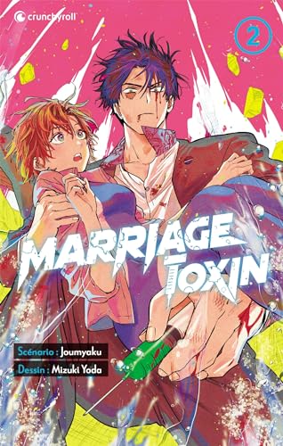 jaquette livre Marriage Toxin - Tome 2
