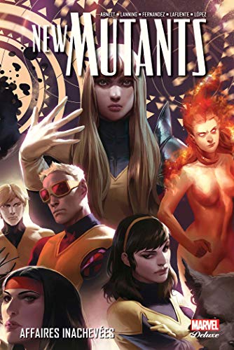 jaquette livre New Mutants Tome 3 - Affaires Inachevées