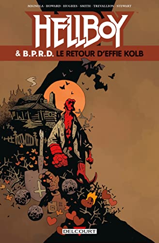 jaquette livre Hellboy & B.P.R.D. Tome 7 - Le Retour D'effie Kolb & Autres Histoires