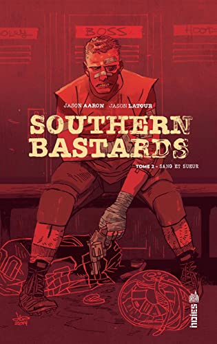 jaquette livre Southern Bastards Tome 2 - Sang Et Sueur