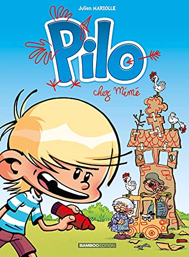 jaquette livre Pilo Tome 2 - Chez Mémé