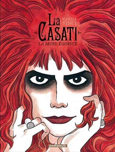 jaquette livre La Casati, La Muse Égoïste