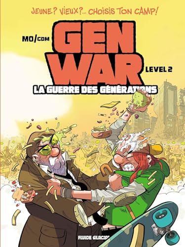 jaquette livre Gen War - La Guerre Des Générations Tome 2